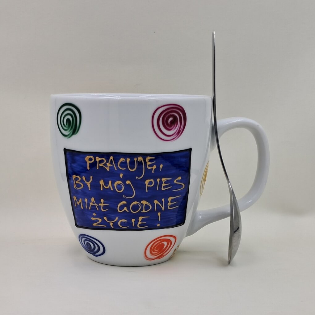 Ręcznie malowany, duży kubek 450 ml "Pracuję, by mój Pies..." - obrazek 2